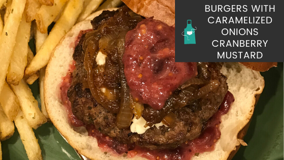 Burgers with Caramelized Onions and Cranberry Mustard